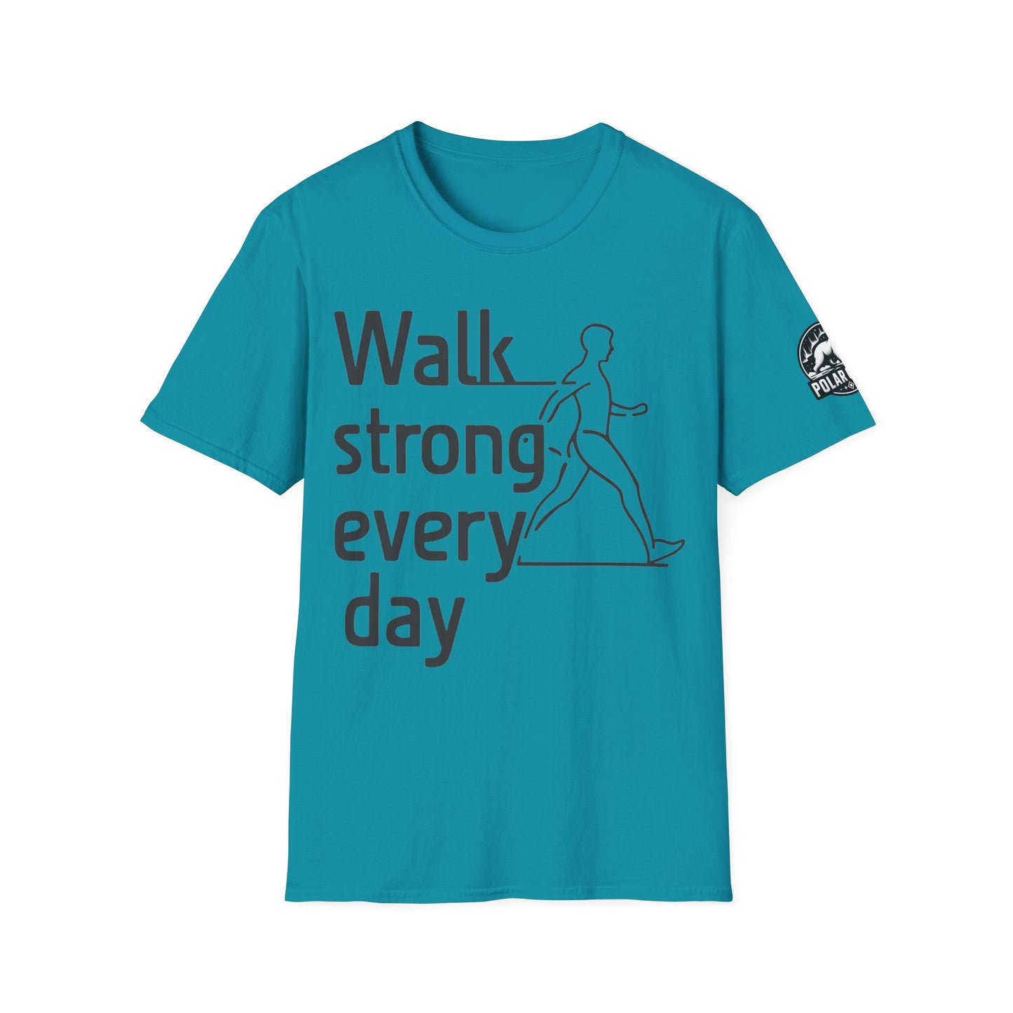 Walk Strong Everyday - Front & Side Prints - Softstyle T-Shirt