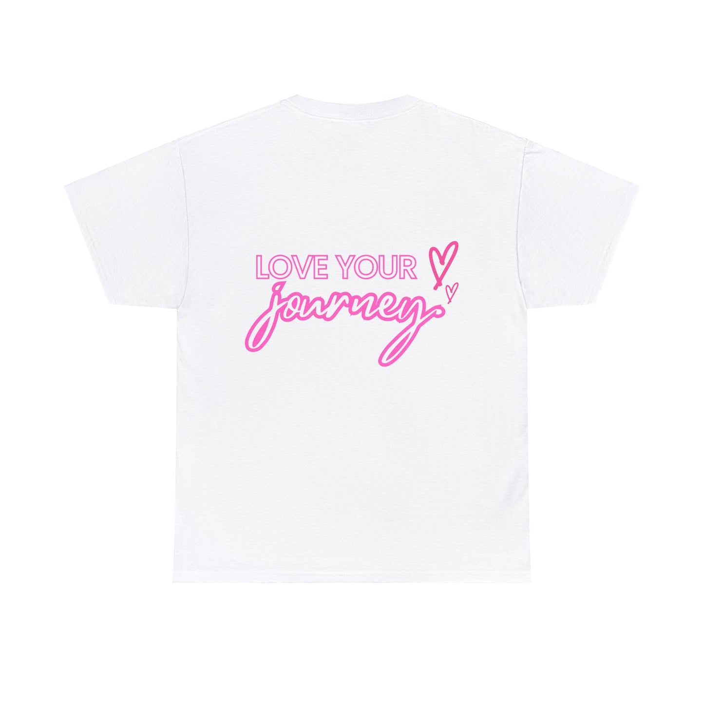 Love Your Journey - Double Sided - White