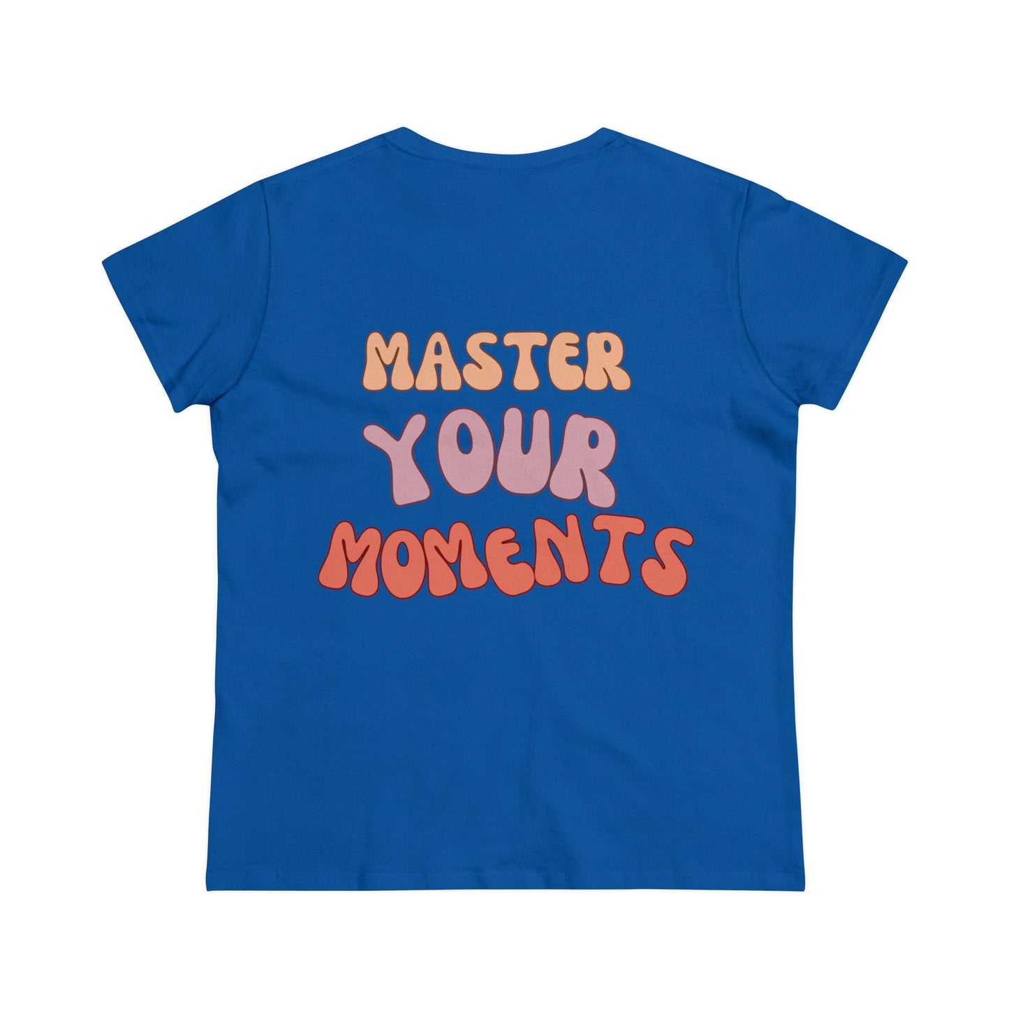 Master Your Moments - Double Sided - Women