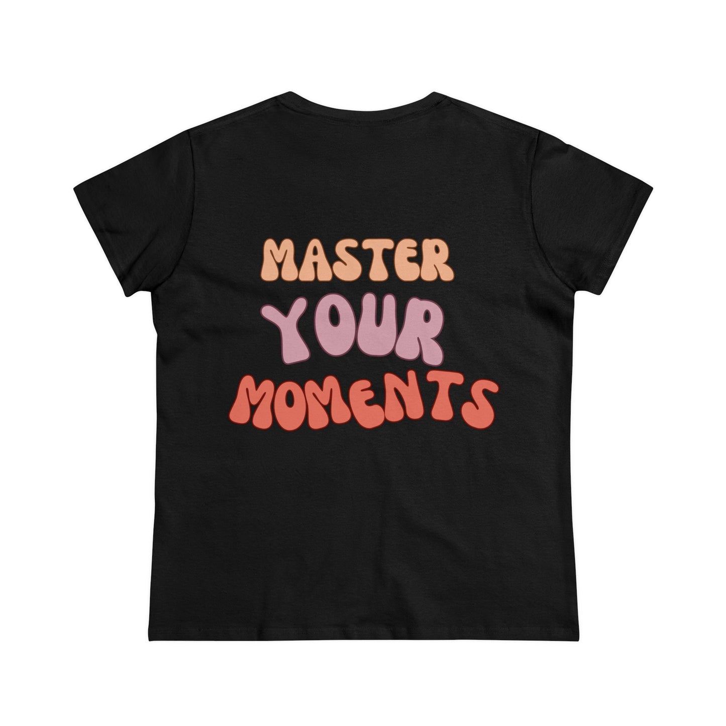 Master Your Moments - Double Sided - Women