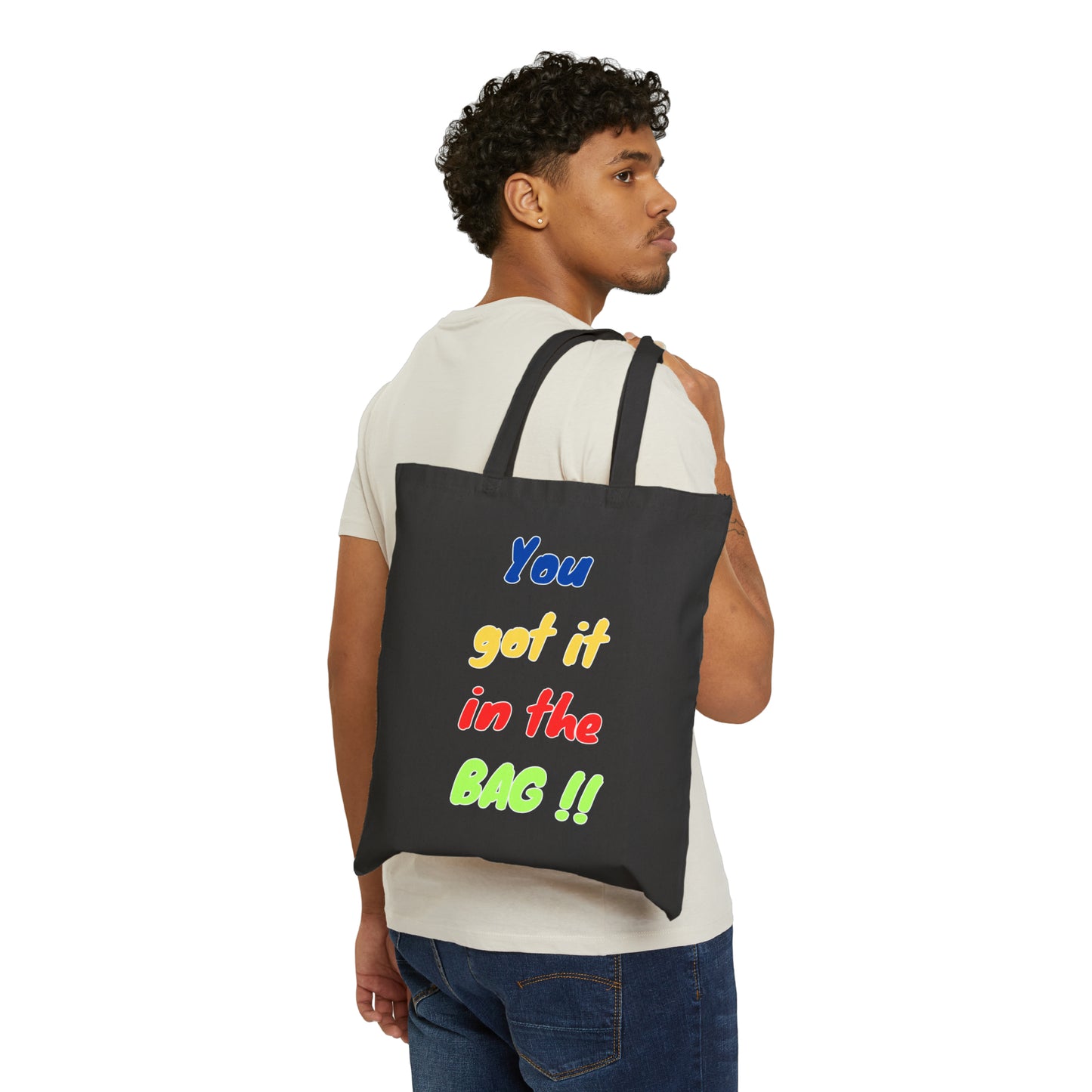 You got it in the bag !! Tote Bag 15x16