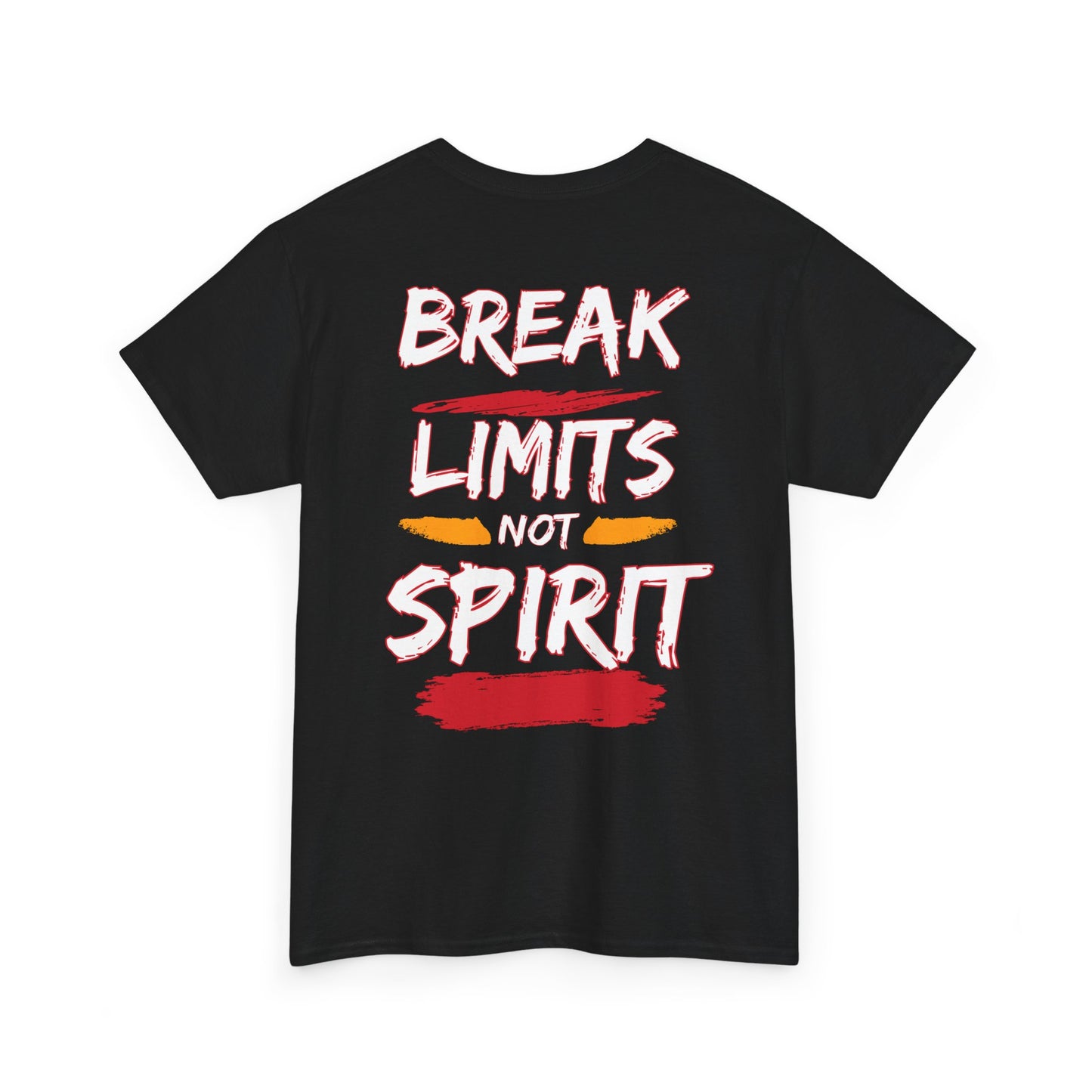 Break Limits Not Spirit - Double Sided - Black