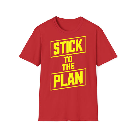 Stick To The Plan  - One Sided Print - Softstyle T-Shirt