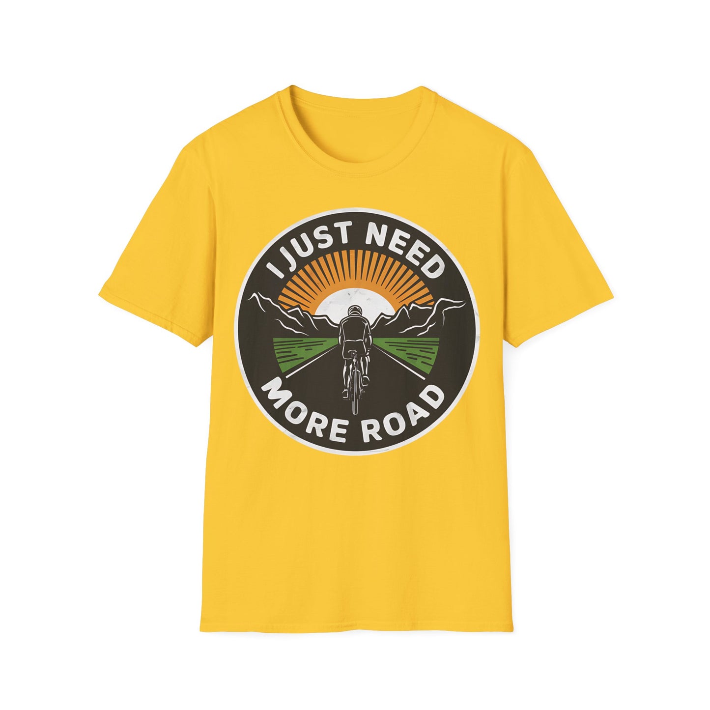 I Just Need More Road - One Sided Print - Softstyle T-Shirt