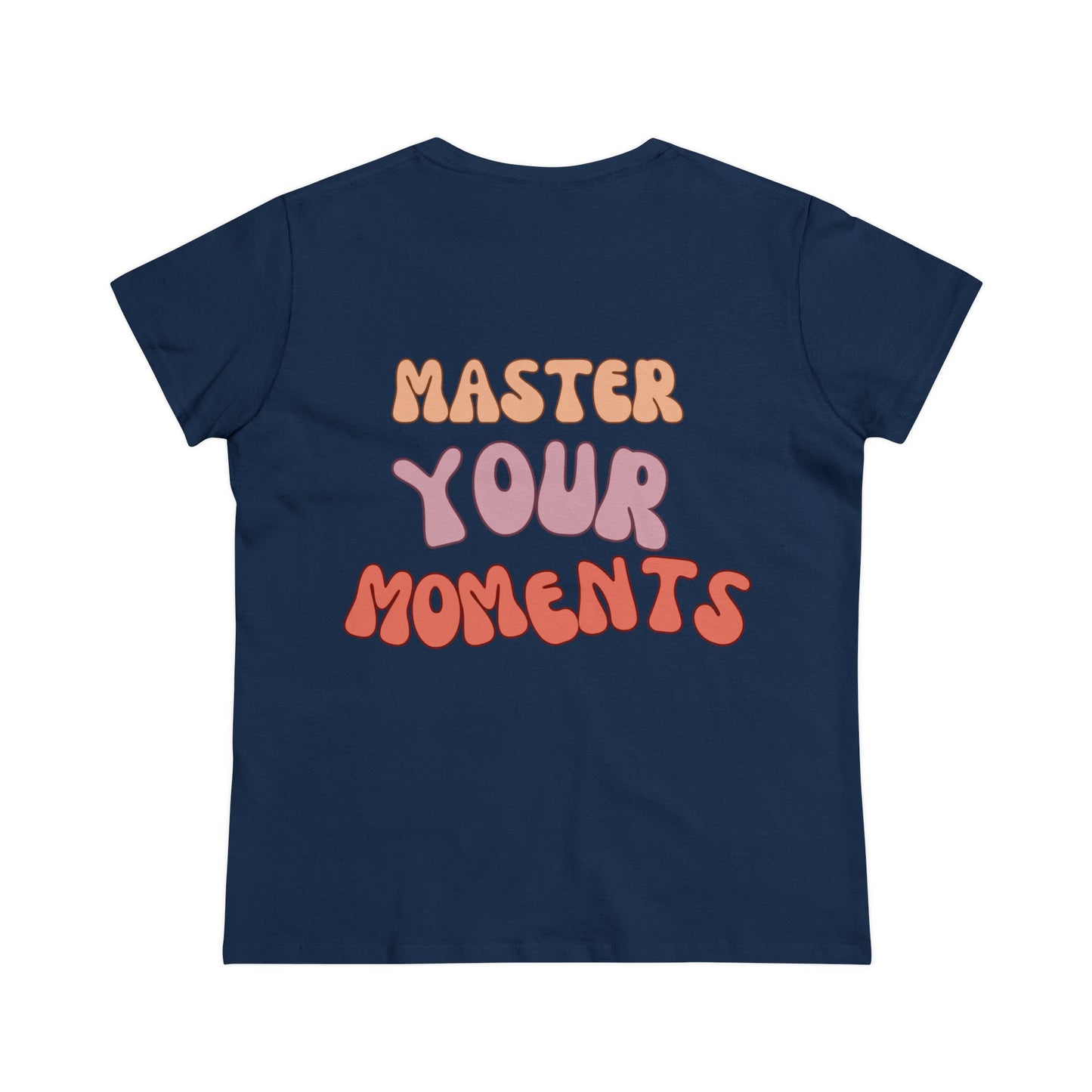 Master Your Moments - Double Sided - Women