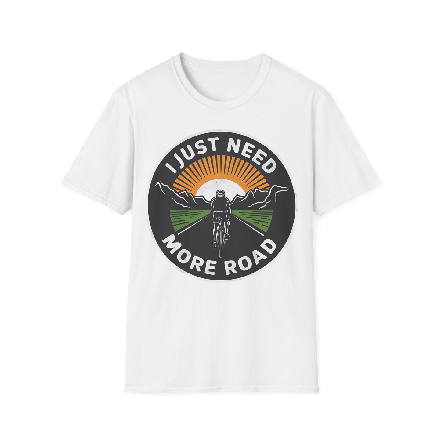 I Just Need More Road - One Sided Print - Softstyle T-Shirt