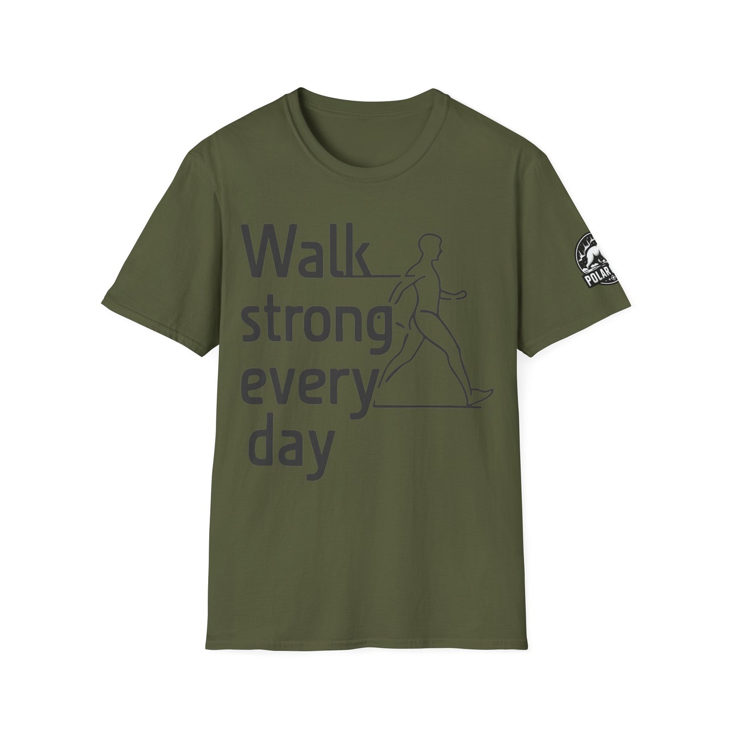 Walk Strong Everyday - Front & Side Prints - Softstyle T-Shirt