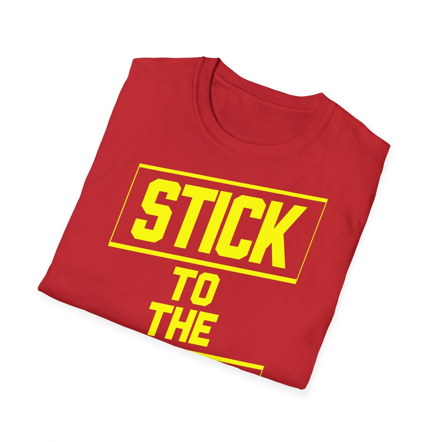 Stick To The Plan - Front & Side Prints - Softstyle T-Shirt