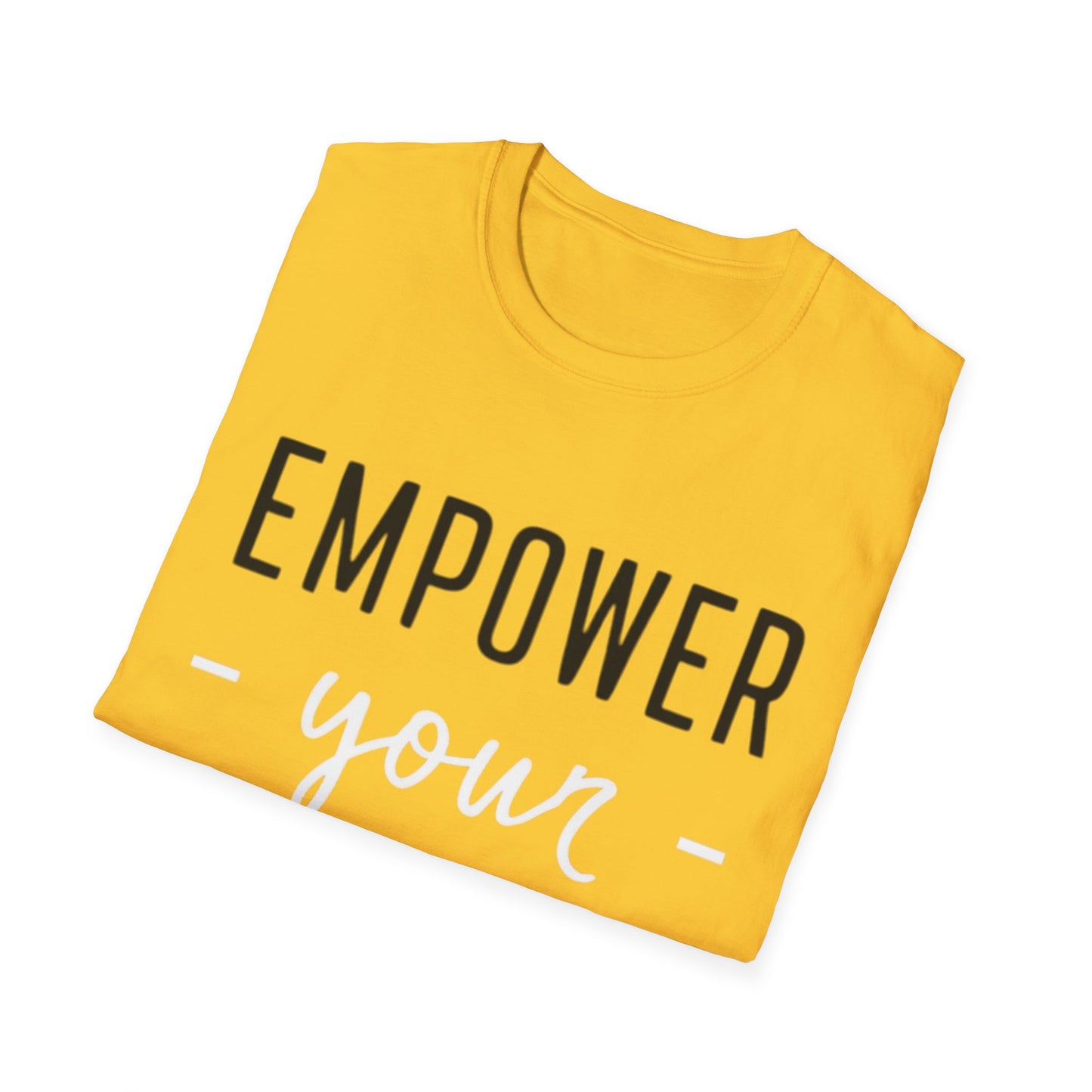 Empower Your Essence  - One Sided Print - Softstyle T-Shirt