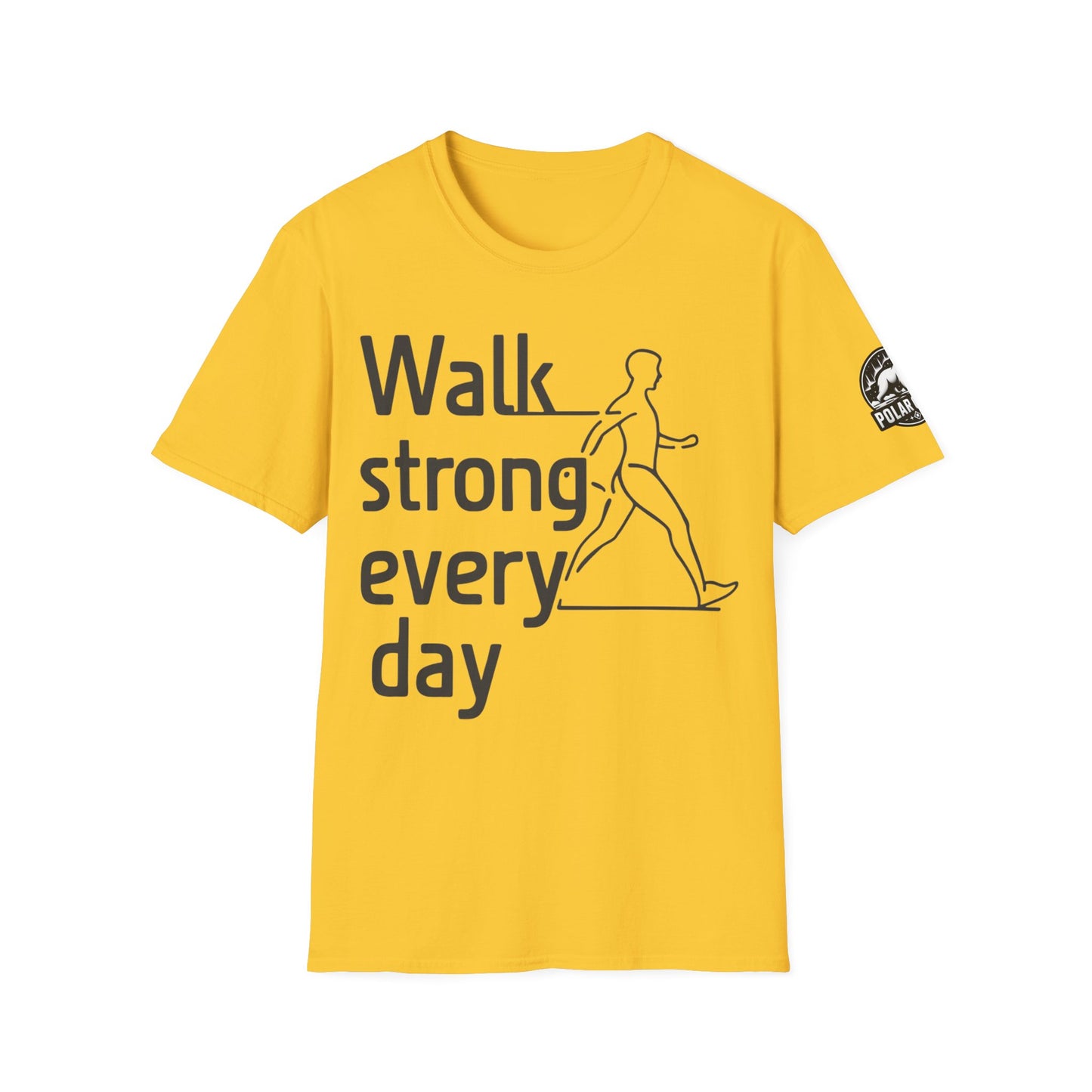 Walk Strong Everyday - Front & Side Prints - Softstyle T-Shirt