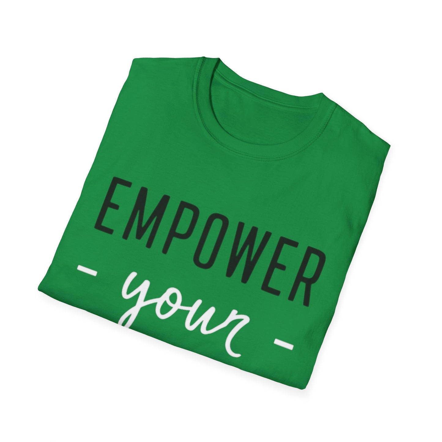 Empower Your Essence  - One Sided Print - Softstyle T-Shirt