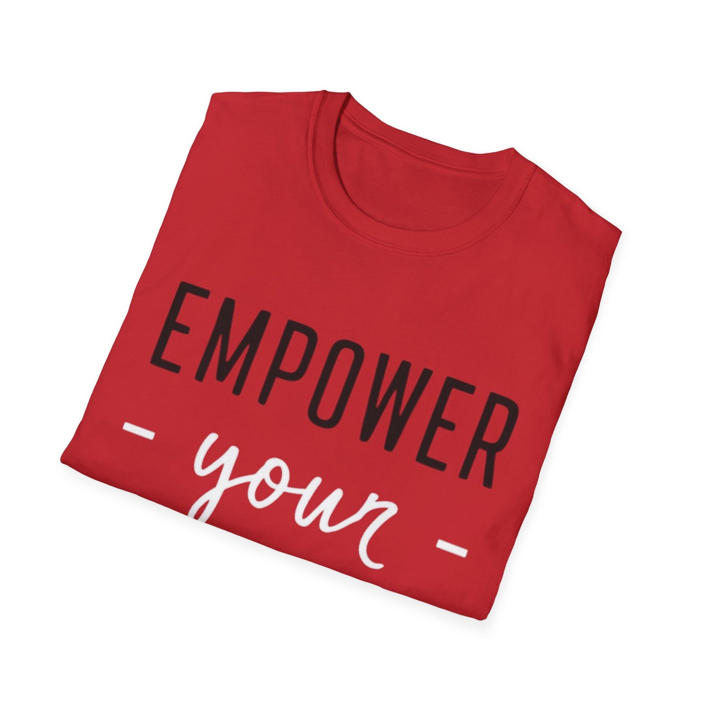 Empower Your Essence - Front & Side Prints - Softstyle T-Shirt